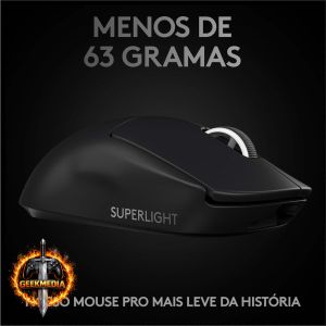 Mouse Gamer Sem Fio Logitech G PRO X SUPERLIGHT